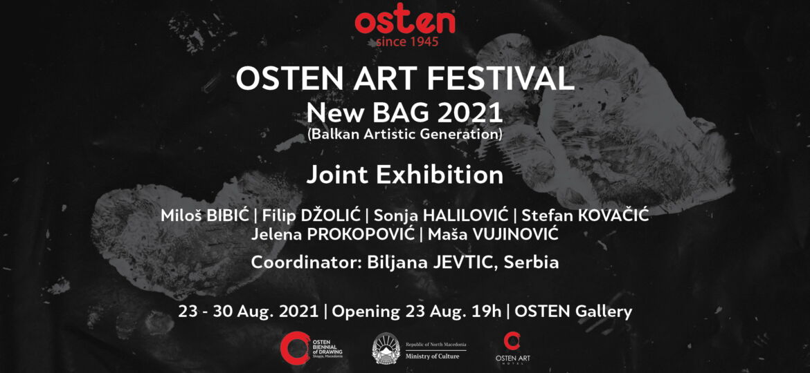 OSTEN ART FESTIVAL - New BAG 2021 - Serbia 1